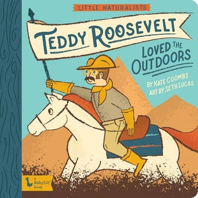 Teddy Roosevelt Board Book