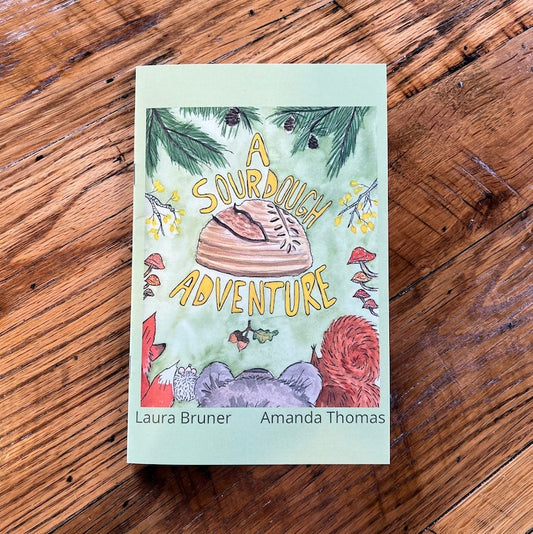 A Sourdough Adventure Children's Book