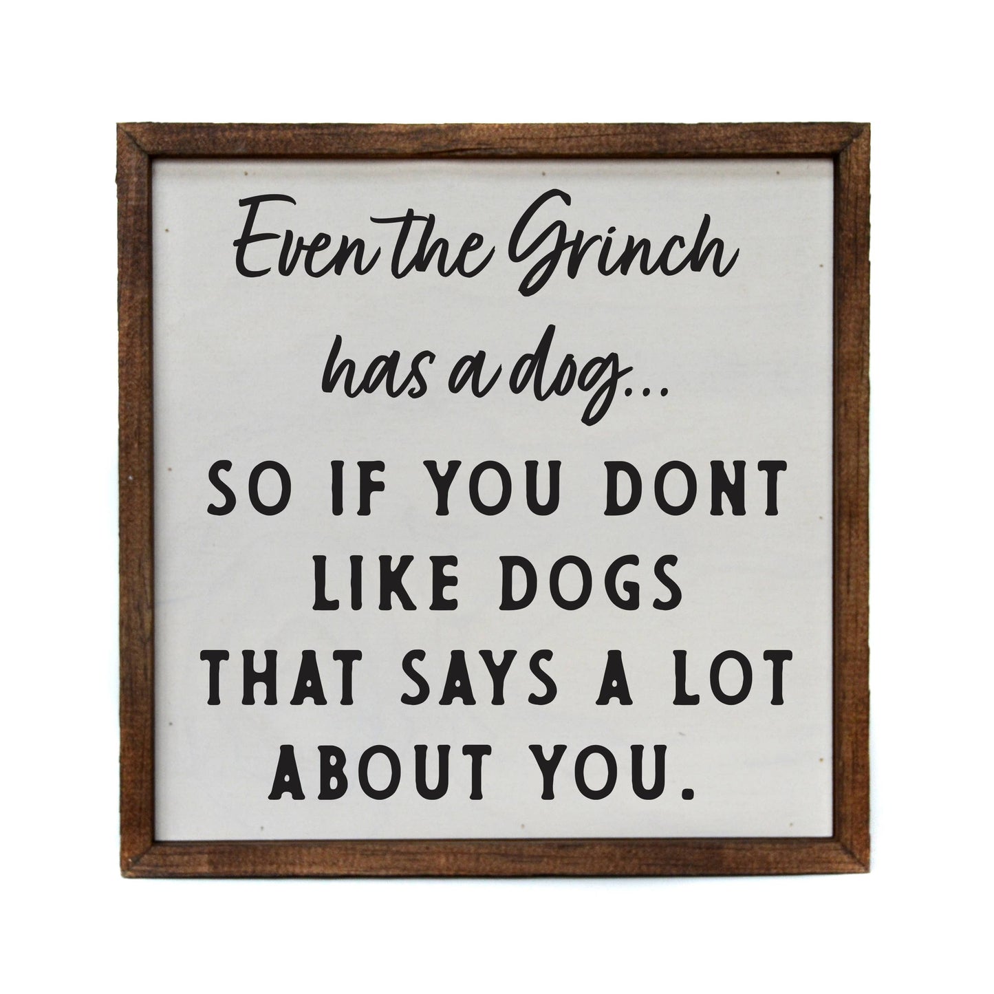 Even the Grinch has a Dog Holiday Sign