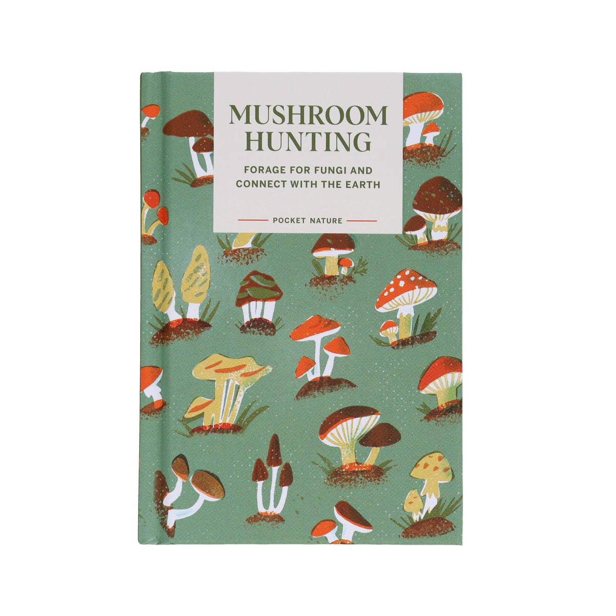 Pocket Nature: Mushroom Hunting