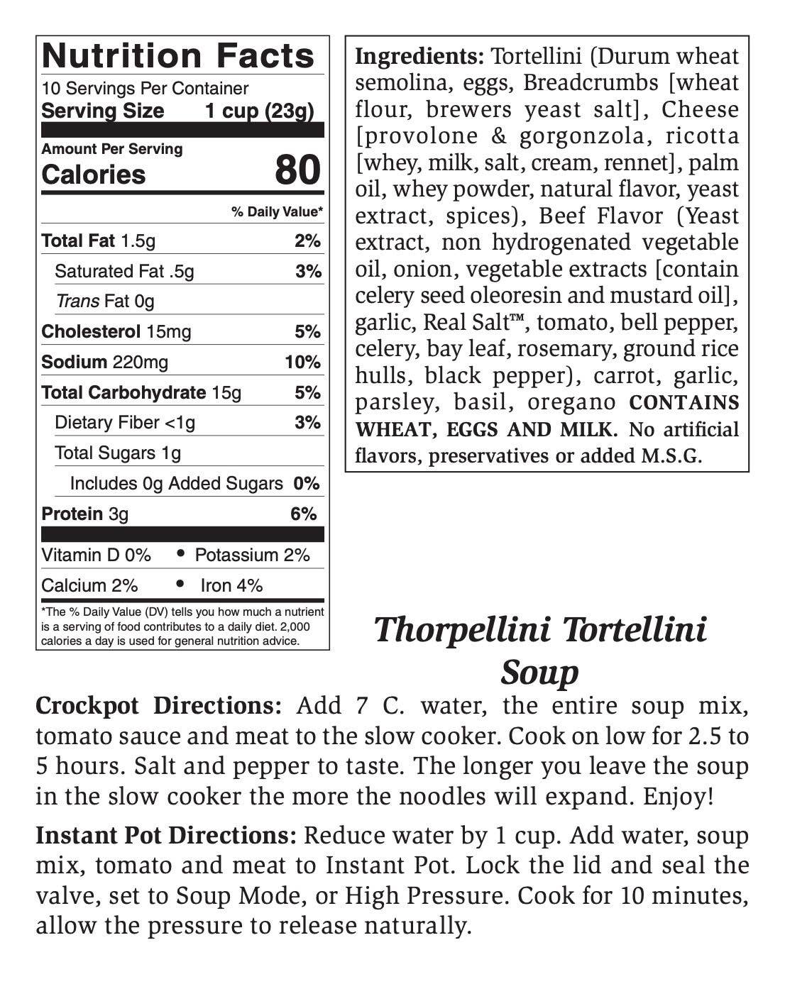 Large Thorpellini Tortellini Soup Mix