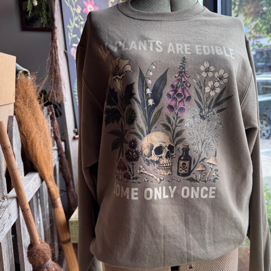 All Plants Are Edible Crewneck