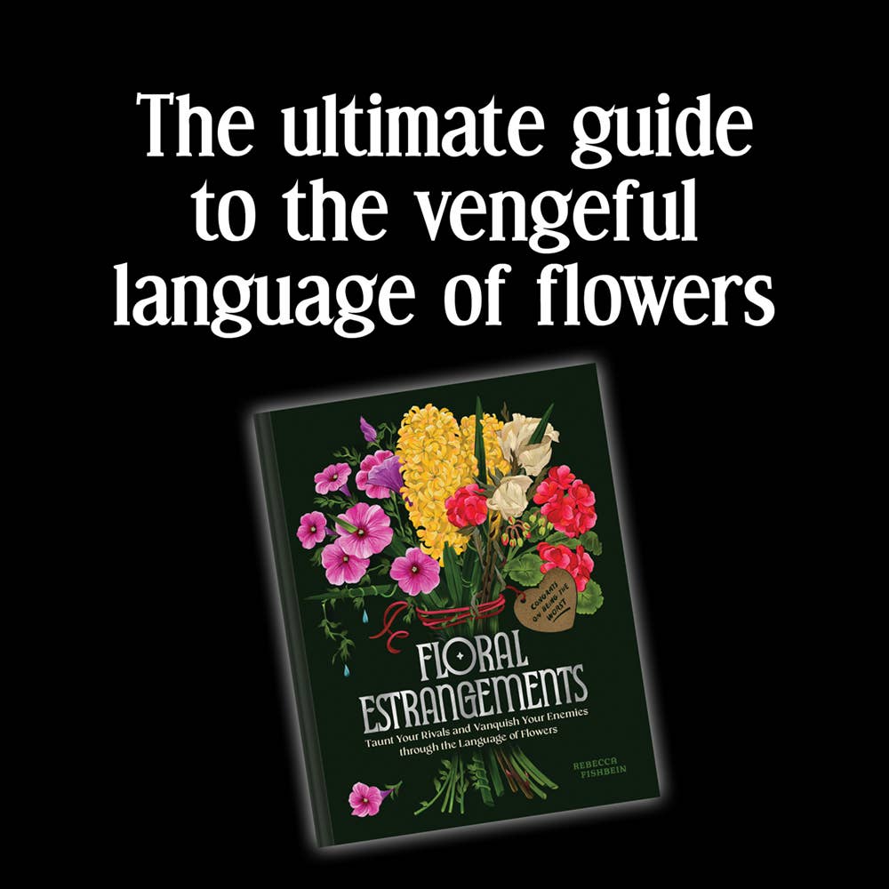 Floral Estrangements