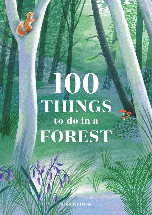 100 Things to do in a Forest Book