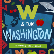 Load image into Gallery viewer, W Is for Washington Board Book
