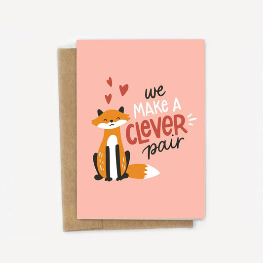 We Make A Clever Pair Card
