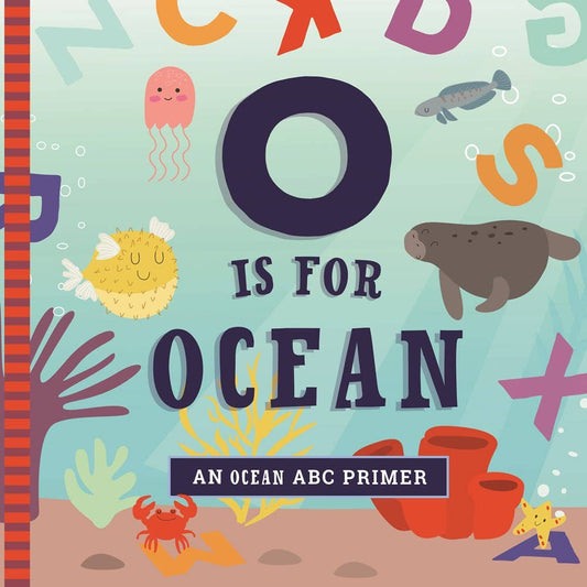 O is for Ocean Board Book