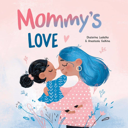 Mommy's Love Board Book