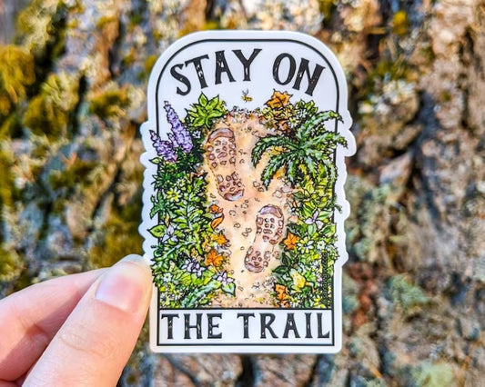 Stay on the Trail Sticker