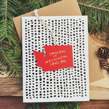 Load image into Gallery viewer, Someone in Washington Loves You Ornament w/Card
